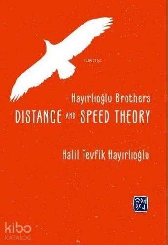 Hayırlıoglu Brothers Dıstance And Speed Theory - 1