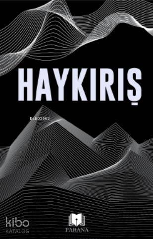 Haykırış - 1