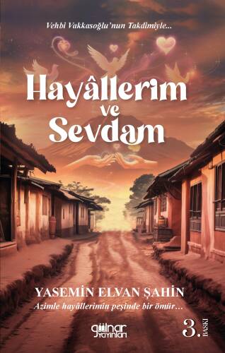 Hayâllerim ve Sevdam - 1