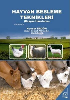 Hayvan Besleme Teknikleri - 1