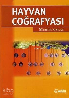 Hayvan Coğrafyası - 1