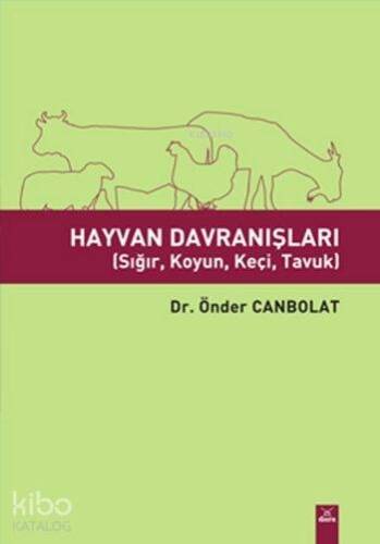 Hayvan Davranışları; (Sığır, Koyun, Keçi, Tavuk) - 1