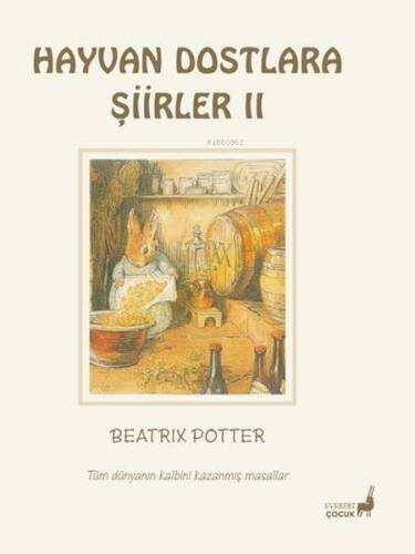 Hayvan Dostlara Şiirler 2 - Tüm Dünyanın Kalbini Kazanmış Masallar - 1