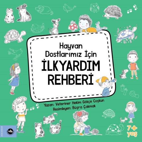 Hayvan Dostlarımız İçin İlkyardım Rehberi - 1