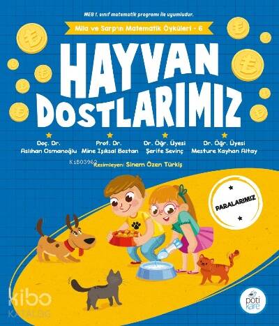 Hayvan Dostlarımız Mila Ve Sarp’ın Matematik Öyküleri - 6 - 1