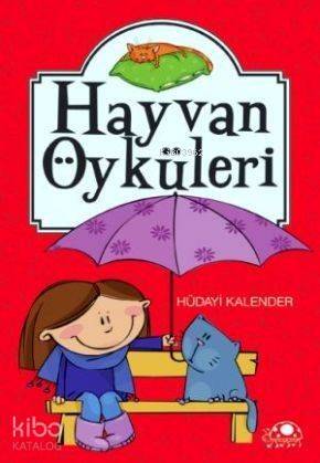 Hayvan Öyküleri - 1