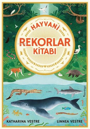 Hayvani Rekorlar Kitabı - 1