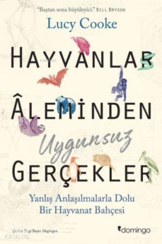 Hayvanlar Aleminden Uygunsuz Gerçekler - 1