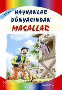 Hayvanlar Dünyasından Masallar; 5 Yaş ve Üstü (k. Boy) - 1