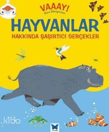 Hayvanlar Hakkında Şaşırtıcı Gerçekler; Vaaay! Bunu Bilmiyordum - 1