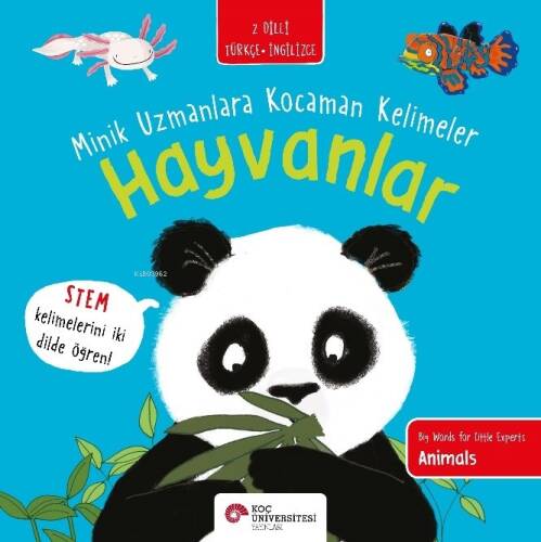 Hayvanlar / Minik Uzmanlara Kocaman Kelimeler - 1