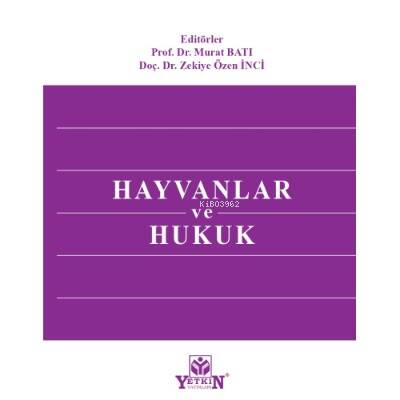 Hayvanlar ve Hukuk - 1