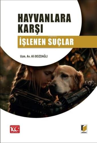 Hayvanlara Karşı İşlenen Suçlar - 1