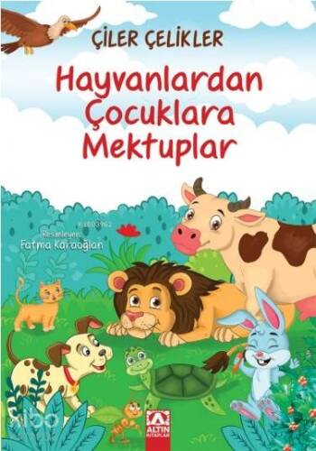 Hayvanlardan Çocuklara Mektuplar - 1