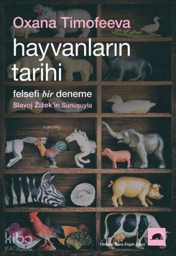 Hayvanların Tarihi; Felsefi Bir Deneme - 1