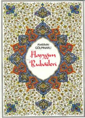 Hayyam ve Rubaileri (Renkli Tablolarla) - 1