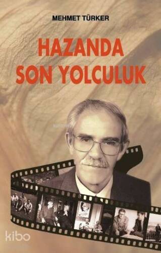 Hazanda Son Yolculuk - 1