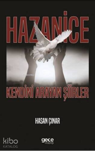 Hazanice; Kendini Arayan Şiirler - 1