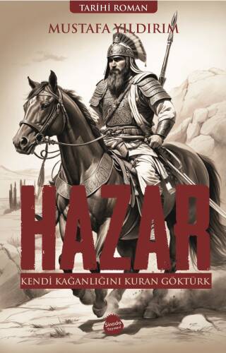 Hazar;Kendi Kağanlığını Kuran Göktürk - 1