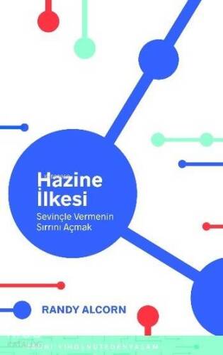 Hazine İlkesi; Sevinçle Vermenin Sırrını Açmak - 1