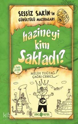 Hazineyi Kim Sakladı? (ciltli);Sessiz Sakin'in Gürültülü Maceraları 5 - 1