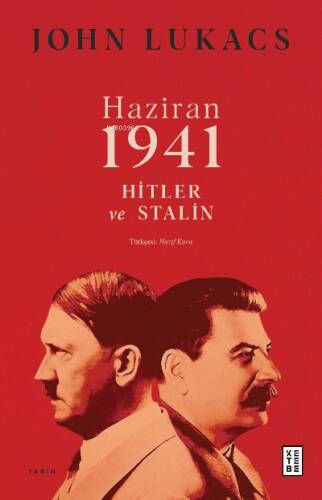 Haziran 1941;Hitler ve Stalin - 1