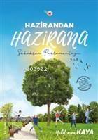 Hazirandan Hazirana Sokaktan Parlamentoya - 1