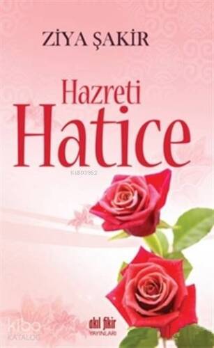 Hazreti Hatice - 1