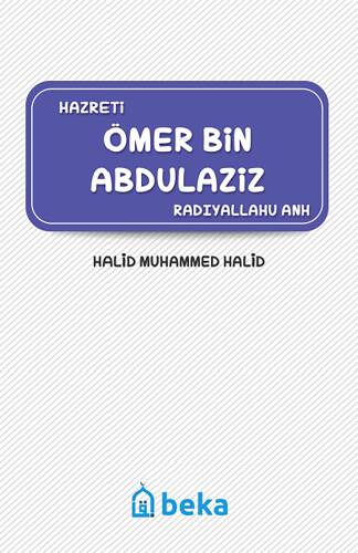 Hazreti Ömer Bin Abdulaziz (Radıyallahu Anh) - 1