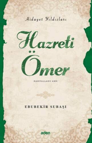 Hazreti Ömer (Radiyallahu Anh);Hidayet Yıldızları - 1