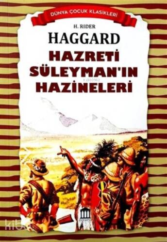 Hazreti Süleyman'ın Hazineleri - Dünya Çocuk Klasikleri - 1