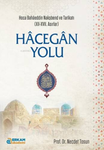 Hâcegân Yolu - 1