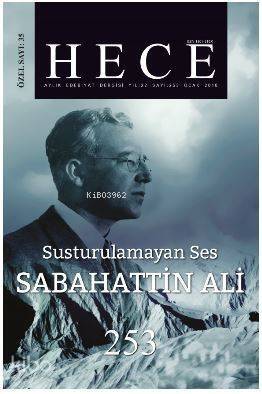 Hece Aylık Edebiyat Dergisi Sabahattin Ali Özel Sayısı Sayı: 35 - 253 - 1