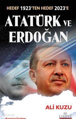 Hedef 1923ten Hedef 2023e Atatürk ve Erdoğan - 1