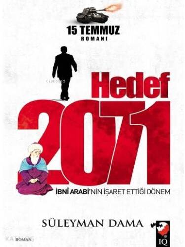 Hedef 2017; İbni Arabi'nin İşaret Ettiği Dönem - 1