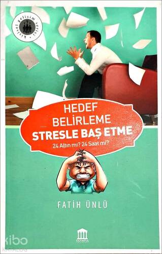 Hedef Belirleme Stresle Baş Etme - 1