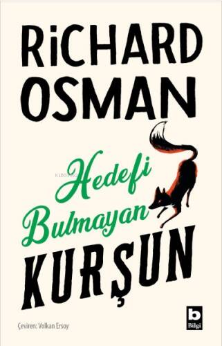 Hedefi Bulmayan Kurşun - 1