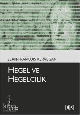 Hegel ve Hegelcilik - 1