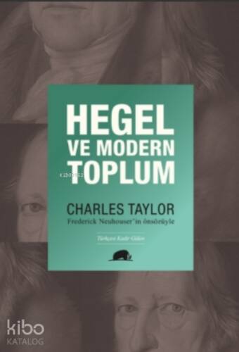 Hegel ve Modern Toplum - 1