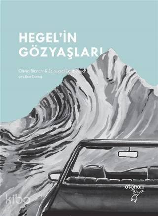 Hegel'in Gözyaşları - 1