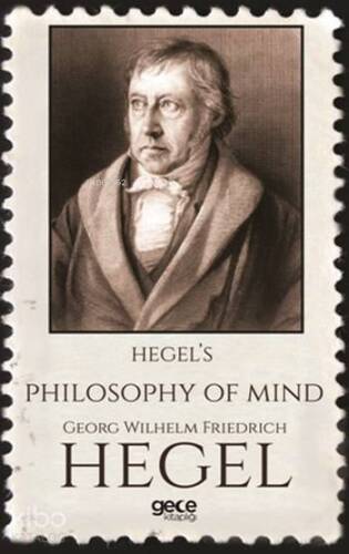 Hegel's Philosophy Of Mind - 1