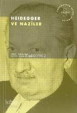 Heidegger ve Naziler - 1