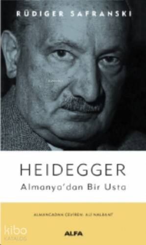 Heidegger;Almanya'dan Bir Usta - 1