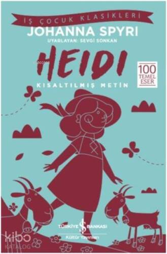 Heidi (Kısaltılmış Metin) - 1