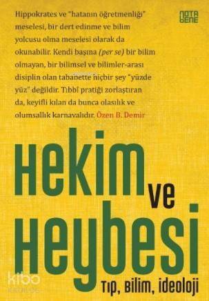 Hekim ve Heybesi; Tıp,Bilim,İdeoloji - 1