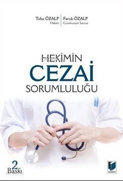 Hekimin Cezai Sorumluluğu - 1