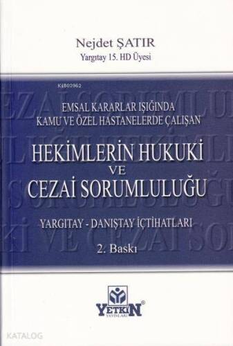 Hekimin Hukuki ve Cezai Sorumluluğu - 1