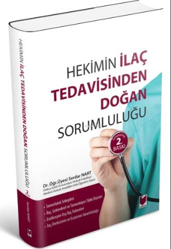 Hekimin İlaç Tedavisinden Doğan Sorumluluğu - 1