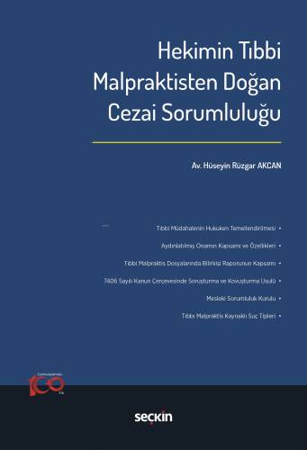 Hekimin Tıbbi Malpraktisten Doğan Cezai Sorumluluğu - 1