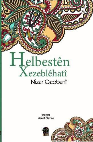 Helbesten Xezeblehati - 1